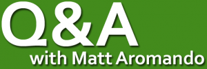 Q&A with Matt Aromando