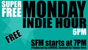 Monday Indie Hour
